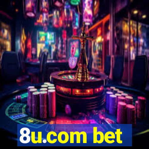 8u.com bet